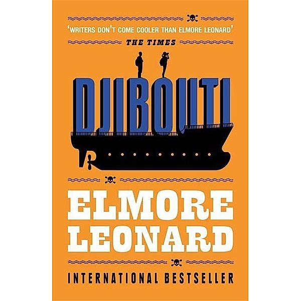Djibouti, Elmore Leonard