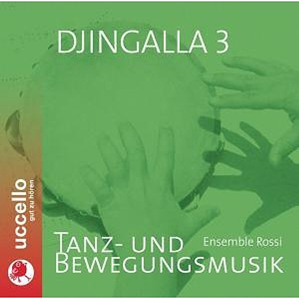 Djingalla 3: Tanz-und Bewegungsmusik, Ensemble Rossi