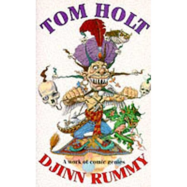 Djinn Rummy, Tom Holt