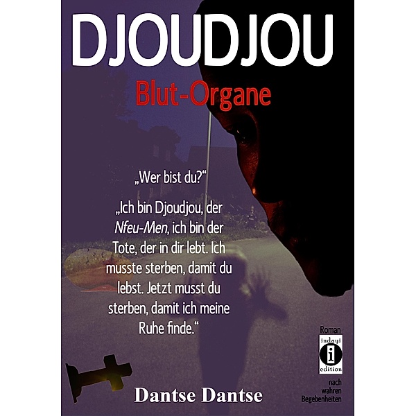 DJOUDJOU - Blut-Organe, Dantse Dantse