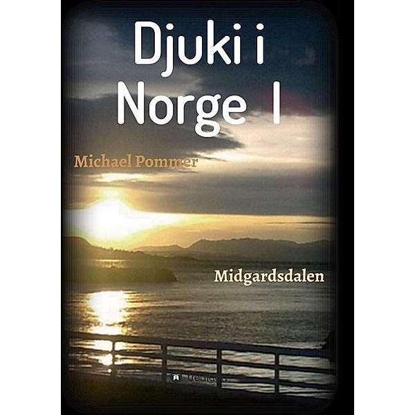 Djuki i Norge I, Michael Pommer