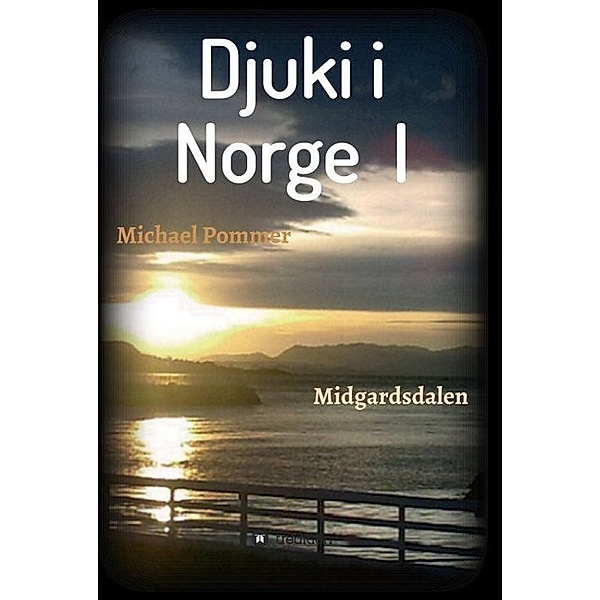 Djuki i Norge I, Michael Pommer