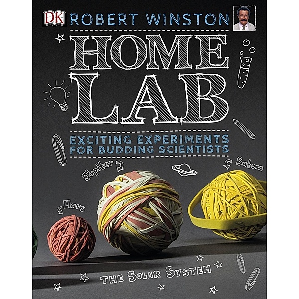 DK Children: Home Lab, Robert Winston