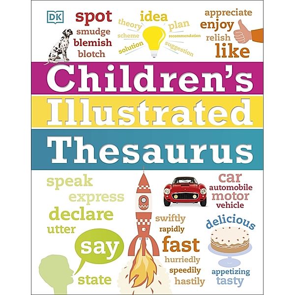 DK Children's Illustrated Reference / Children's Illustrated Thesaurus, Dk