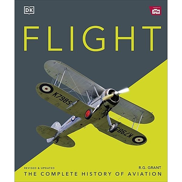 DK Definitive Visual Histories / Flight, R. G. Grant