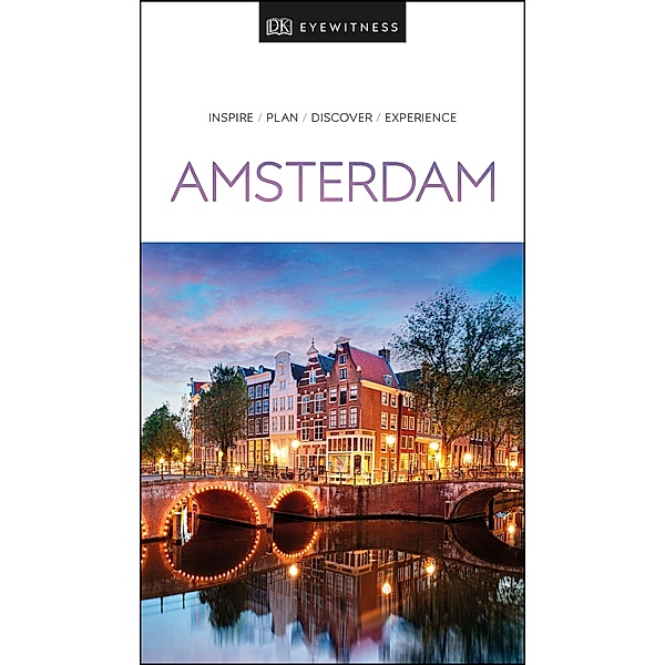 DK Eyewitness Amsterdam / Travel Guide