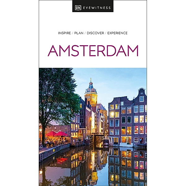 DK Eyewitness Amsterdam / Travel Guide, DK Eyewitness