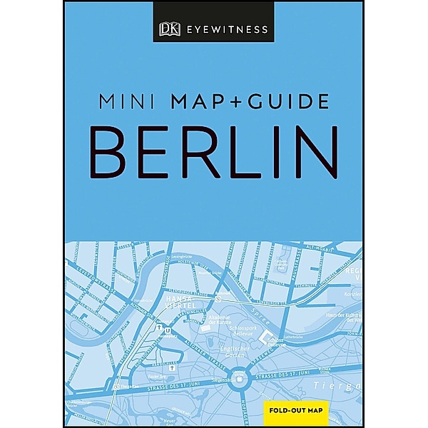 DK Eyewitness Berlin Mini Map and Guide, DK Eyewitness