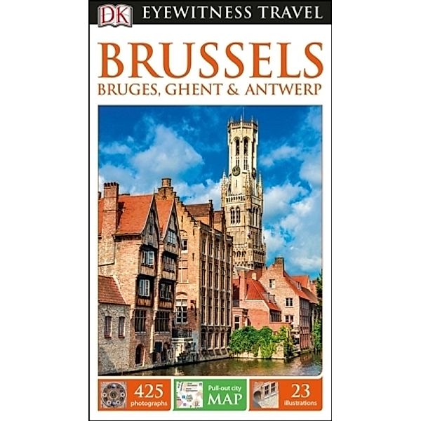 DK Eyewitness Brussels, Bruges, Ghent and Antwerp, DK Eyewitness