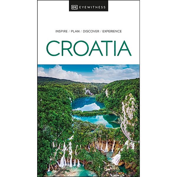DK Eyewitness Croatia / Travel Guide, DK Eyewitness
