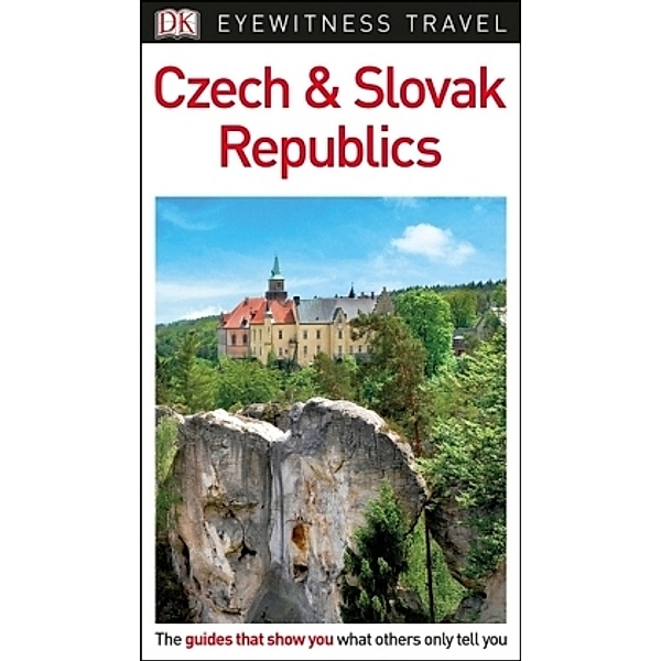 DK Eyewitness Czech and Slovak Republics, DK Eyewitness
