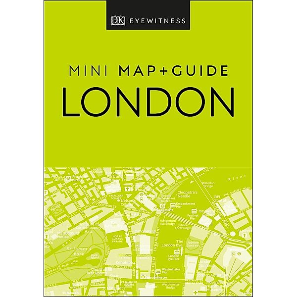 DK Eyewitness London Mini Map and Guide / Pocket Travel Guide