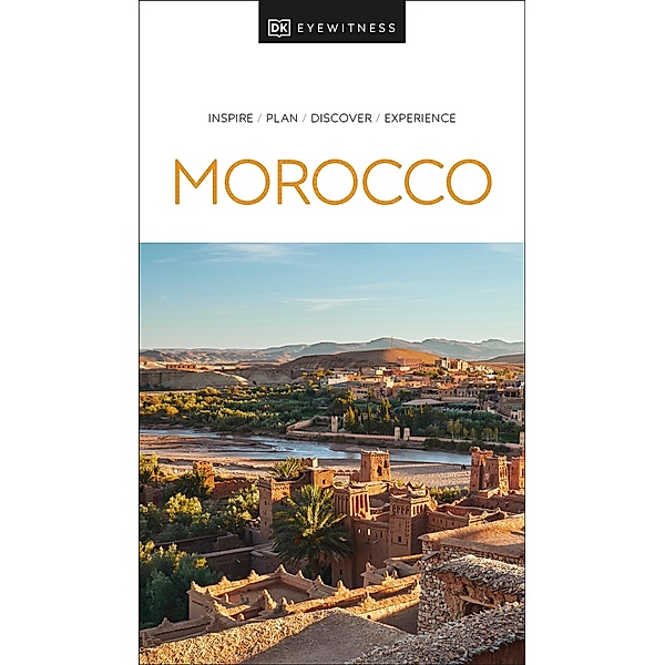 DK Eyewitness Morocco / Travel Guide, DK Eyewitness