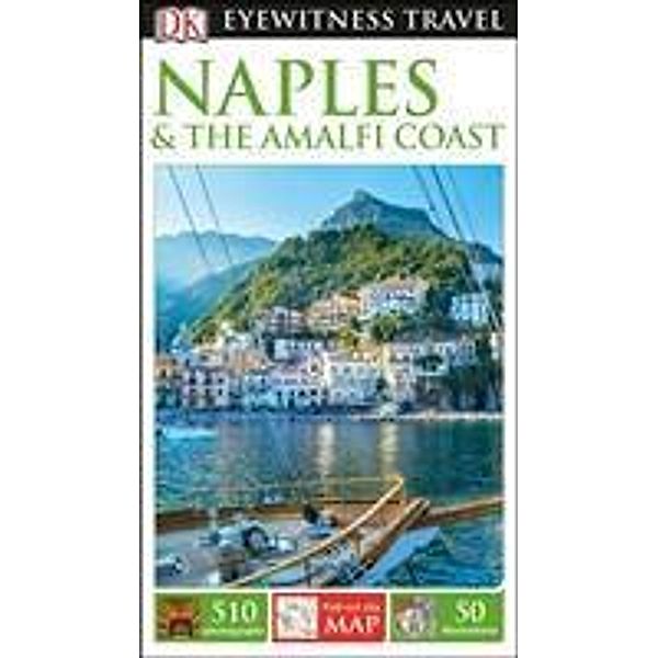DK Eyewitness Naples and the Amalfi Coast, DK Eyewitness