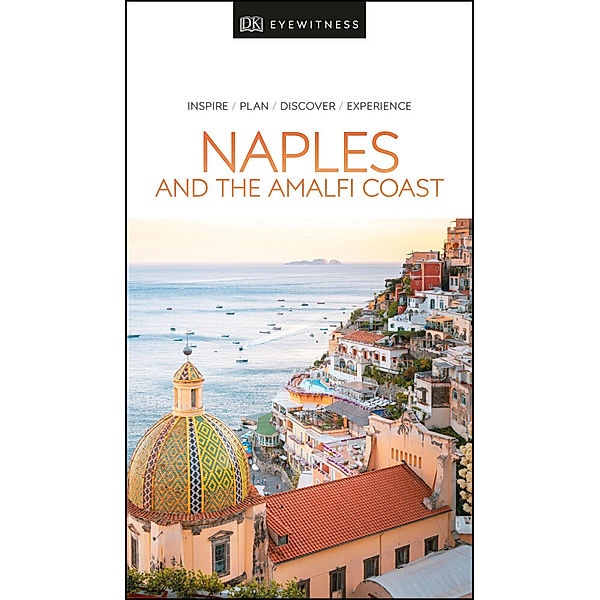 DK Eyewitness Naples and the Amalfi Coast, DK Eyewitness