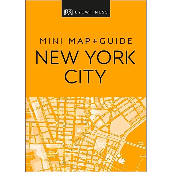 DK Eyewitness New York City Mini Map and Guide / Pocket Travel Guide
