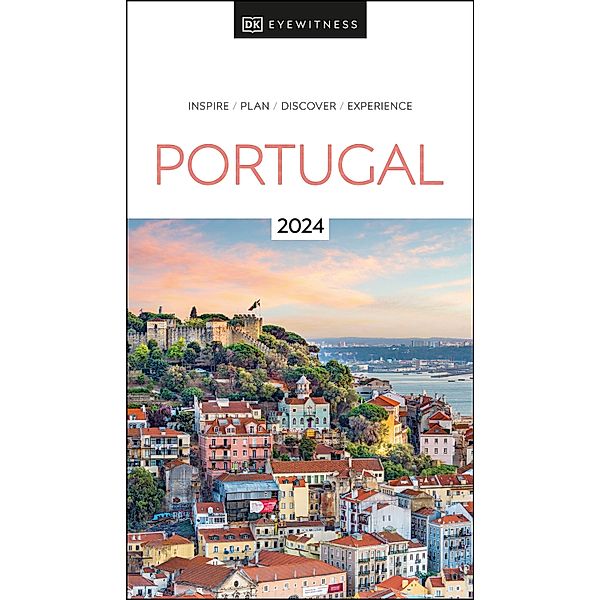 DK Eyewitness Portugal / Travel Guide, DK Eyewitness