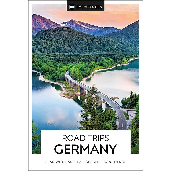 DK Eyewitness Road Trips Germany / Travel Guide, DK Eyewitness