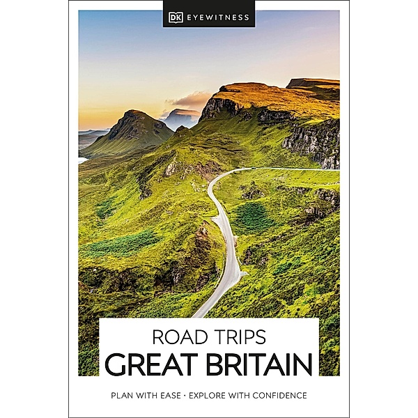 DK Eyewitness Road Trips Great Britain / Travel Guide, DK Eyewitness
