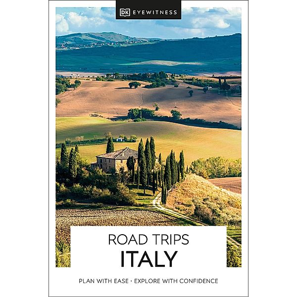 DK Eyewitness Road Trips Italy / Travel Guide, DK Eyewitness