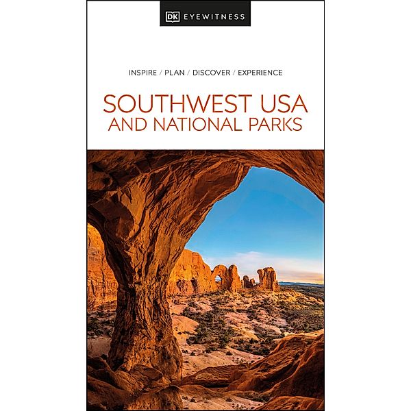 DK Eyewitness Southwest USA and National Parks / Travel Guide, DK Eyewitness