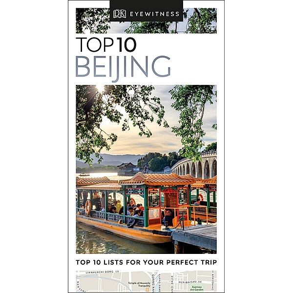 DK Eyewitness Top 10 Beijing / Pocket Travel Guide