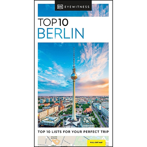DK Eyewitness Top 10 Berlin / Pocket Travel Guide, DK Eyewitness