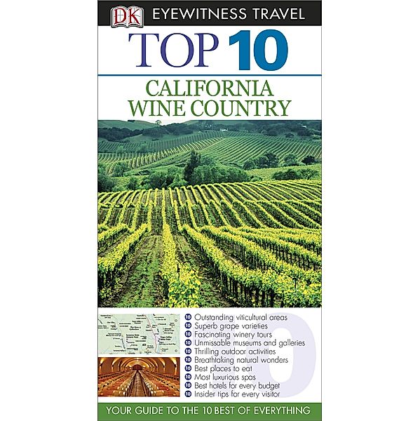 DK Eyewitness Top 10 California Wine Country / Pocket Travel Guide