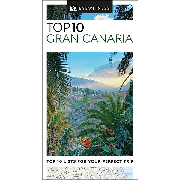 DK Eyewitness Top 10 Gran Canaria / Pocket Travel Guide, DK Eyewitness
