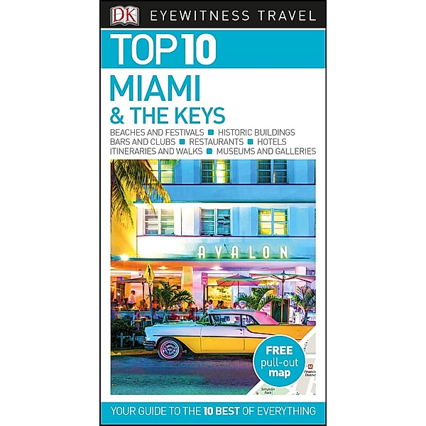 DK Eyewitness Top 10 Miami and the Keys, DK Eyewitness
