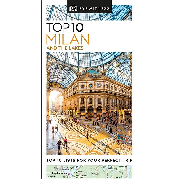 DK Eyewitness Top 10 Milan and the Lakes / Pocket Travel Guide, DK Eyewitness