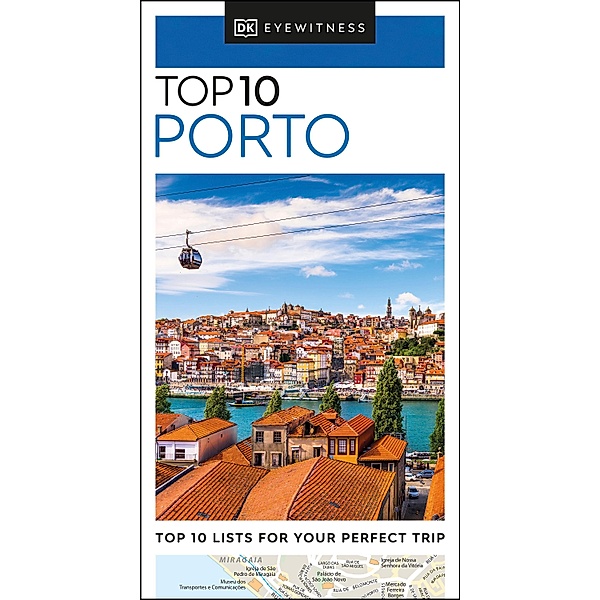 DK Eyewitness Top 10 Porto / Pocket Travel Guide, DK Eyewitness