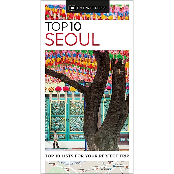 DK Eyewitness Top 10 Seoul / Pocket Travel Guide, DK Eyewitness
