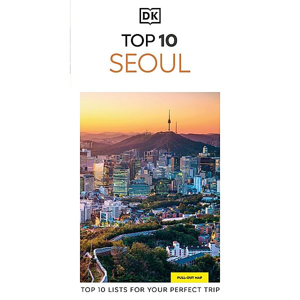 DK Eyewitness Top 10 Seoul / Pocket Travel Guide, DK Eyewitness