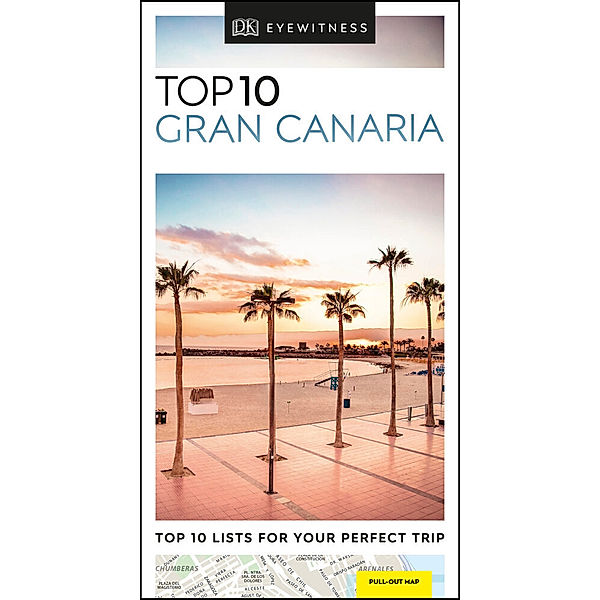 DK Eyewitness Top 10 Travel / DK Eyewitness Top 10 Gran Canaria, DK Eyewitness