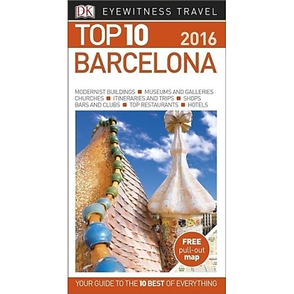 DK Eyewitness Top 10 Travel Guide Barcelona, Annelise Sorensen, Ryan Chandler
