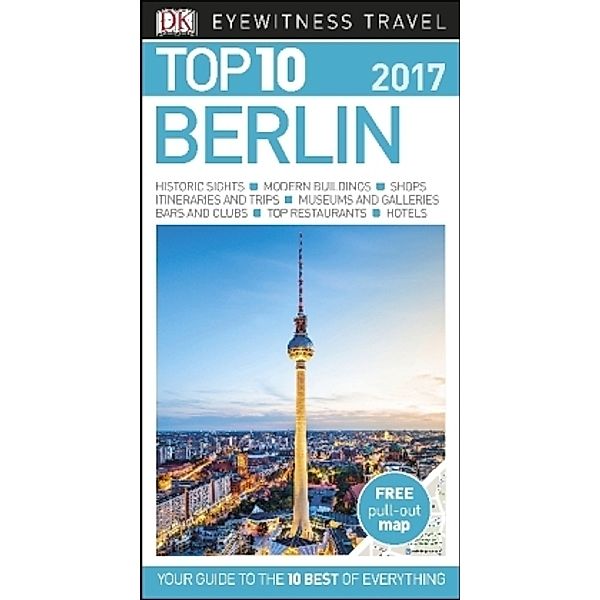 DK Eyewitness Top 10 Travel Guide Berlin, Jürgen Scheunemann