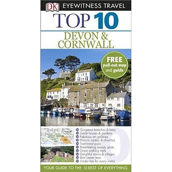 DK Eyewitness Top 10 Travel Guide: Devon & Cornwall, Robert Andrews