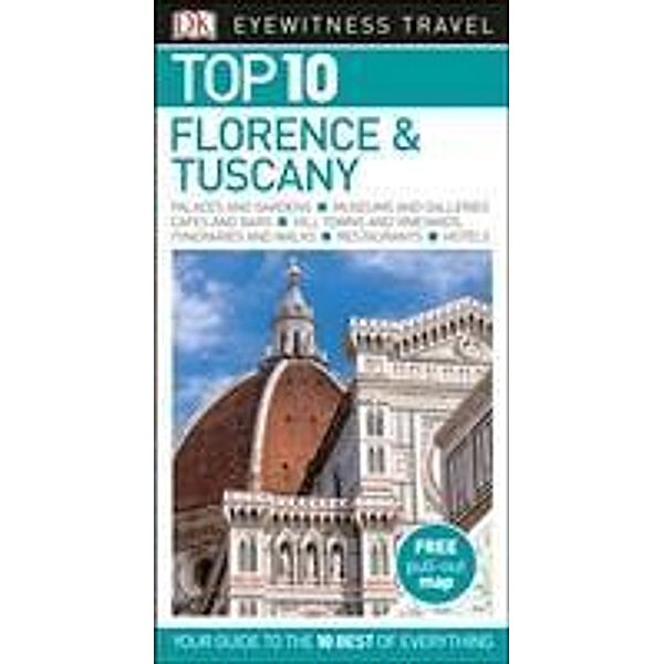 DK Eyewitness Top 10 Travel Guide Florence & Tuscany, Reid Bramblett