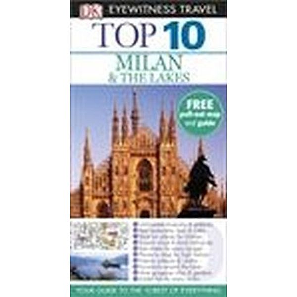 DK Eyewitness Top 10 Travel Guide: Milan & the Lakes, Reid Bramblett