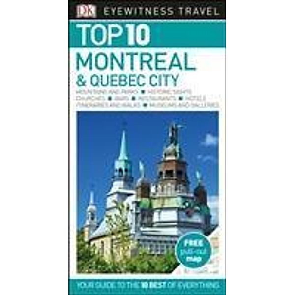 DK Eyewitness Top 10 Travel Guide Montreal & Quebec City