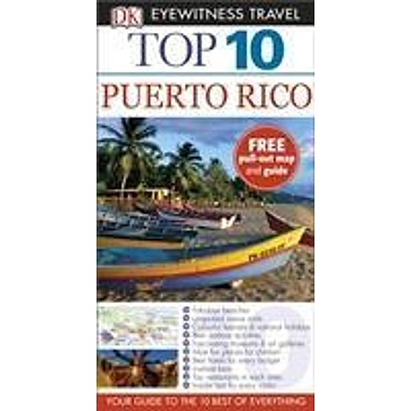 DK Eyewitness Top 10 Travel Guide: Puerto Rico, DK Eyewitness