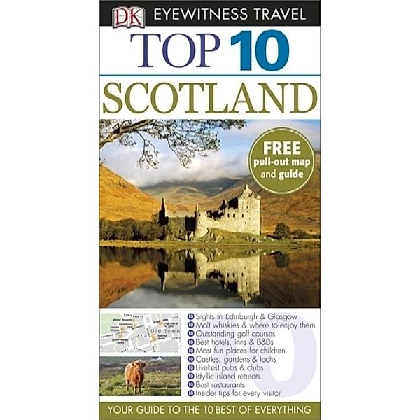DK Eyewitness Top 10 Travel Guide Scotland, Alastair Scott