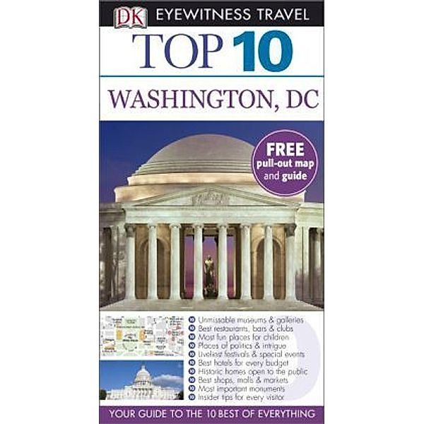 DK Eyewitness Top 10 Travel Guide: Washington DC, Susan Burke