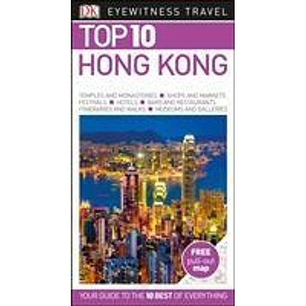 DK Eyewitness Top 10 Travel Guides Hong Kong, Liam Fitzpatrick, Jason Gagliardi, Andrew Stone