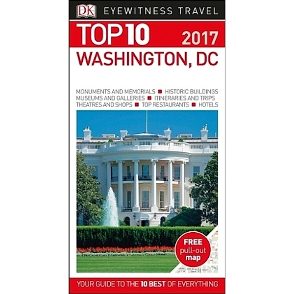 DK Eyewitness Top 10 Travel Washington, DC, DK Publishing