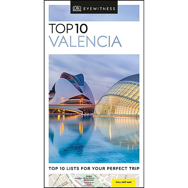 DK Eyewitness Top 10 Valencia / Pocket Travel Guide, DK Eyewitness