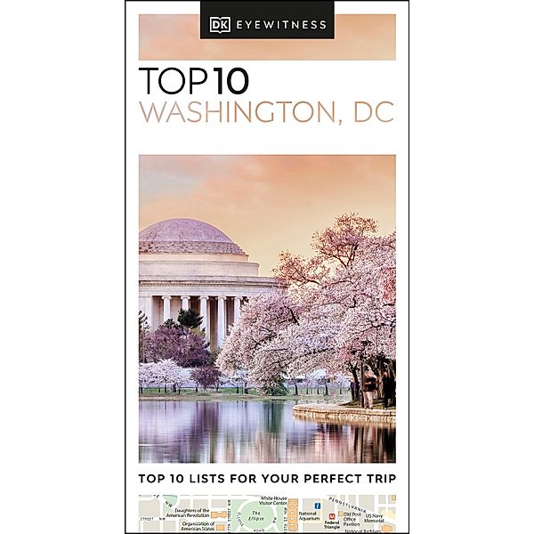 DK Eyewitness Top 10 Washington DC / Pocket Travel Guide, DK Eyewitness