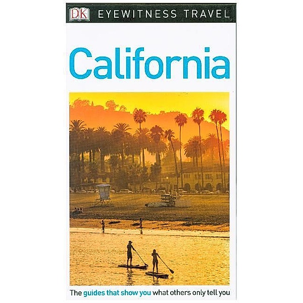 DK Eyewitness Travel / DK Eyewitness California, DK Travel