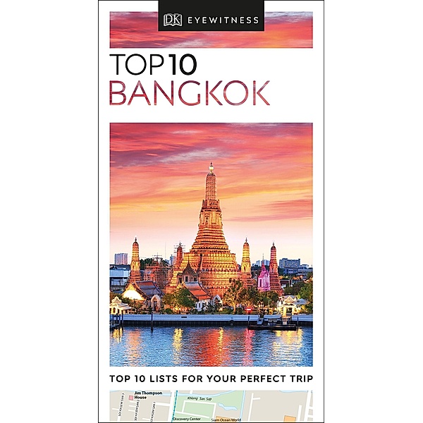 DK Eyewitness Travel: DK Eyewitness Top 10 Bangkok